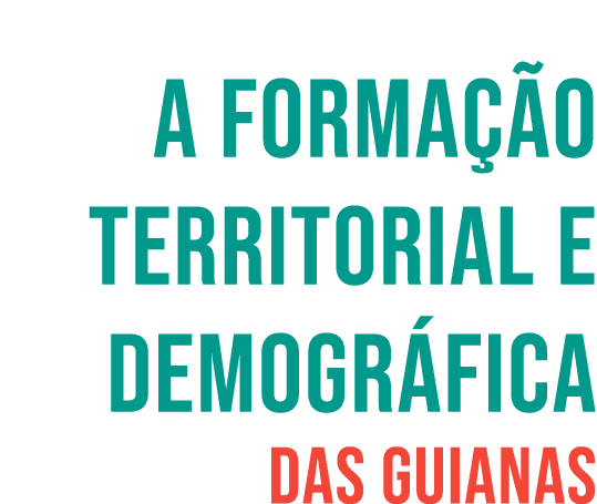 ﻿A forma o territorial e demogr fica das Guianas